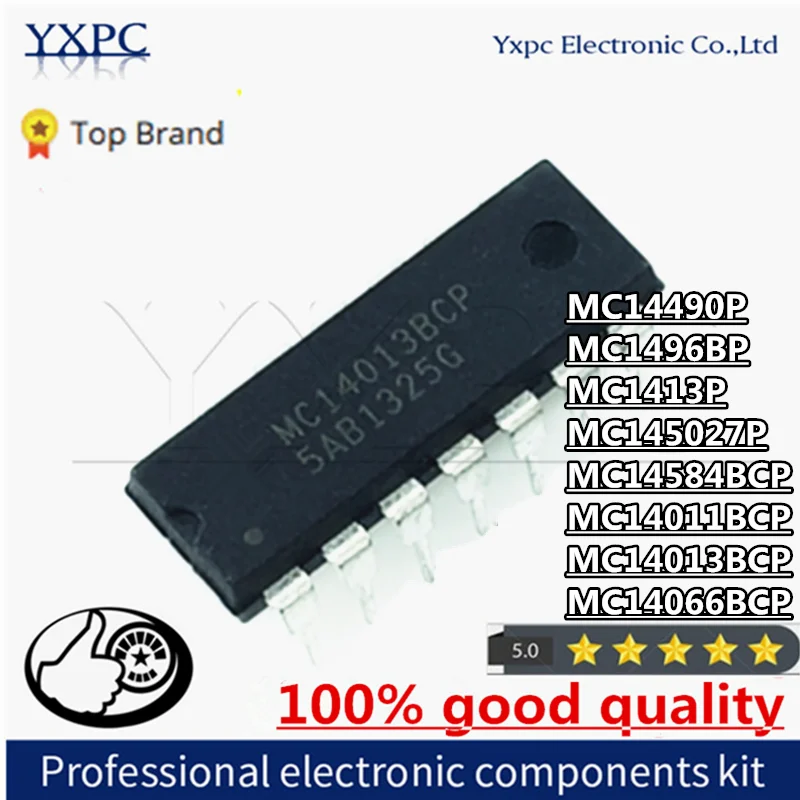 5pcs MC14490P MC14490 MC14490PG MC1496BP MC1496 MC145027P MC14584BCP MC1413P MC1413 MC1496P MC14017BCP MC14013BCP MC14066BCP DIP