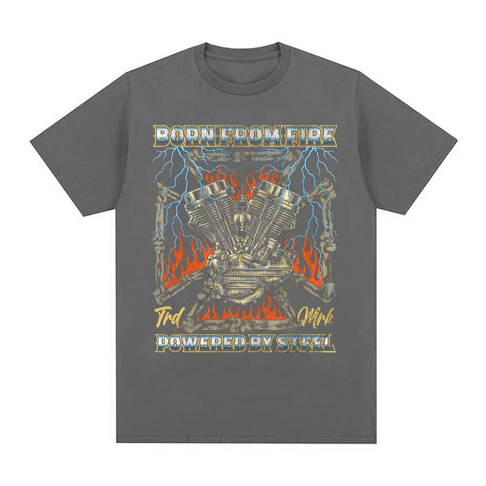 Born From Fire Powered By Steel Skeleton Graphic T-shirt Men Fashion Vintage Oversized Casual Short Sleeve Tee Shirts Streetwear