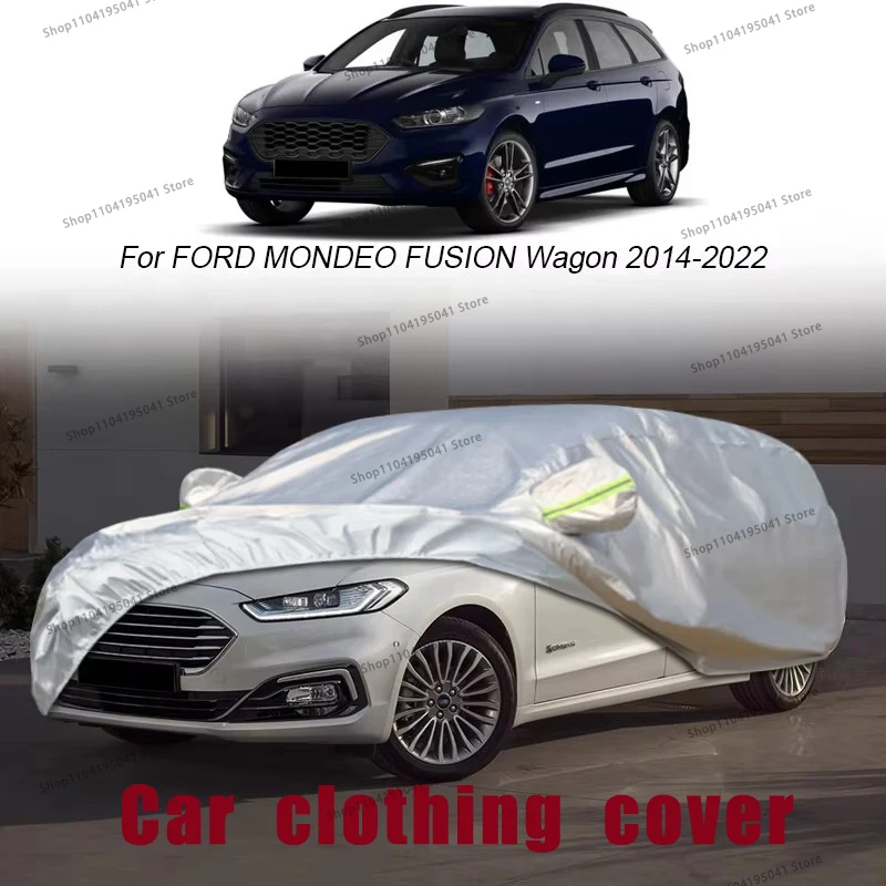 

For Ford mondeo fusion wagon Full Car Cover Rain Frost Snow Car protective cover ,UV protection,Car paint protection