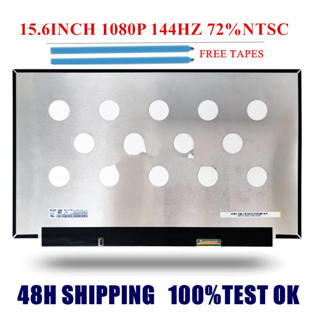 

15.6INCH SLIM EDP 40PINS 144HZ NV156FHM-N4G FIT NV156FHM-N4K B156HAN08.2 N156HRA-EA1 B156HAN08.0 FHD 1920X1080 No Screw Hole