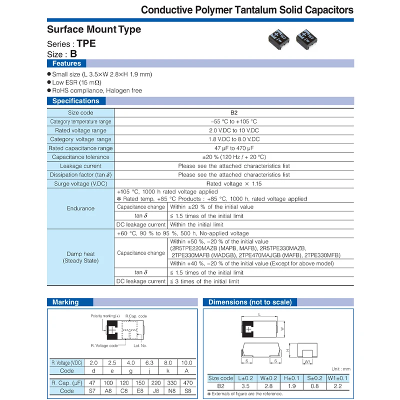 2R5TPE470M9 Patch 2.5V 470uF D-Type Thin Type 7343 Polymer Tantalum Capacitor Conductive Polymer Tantalum Solid Capacitor