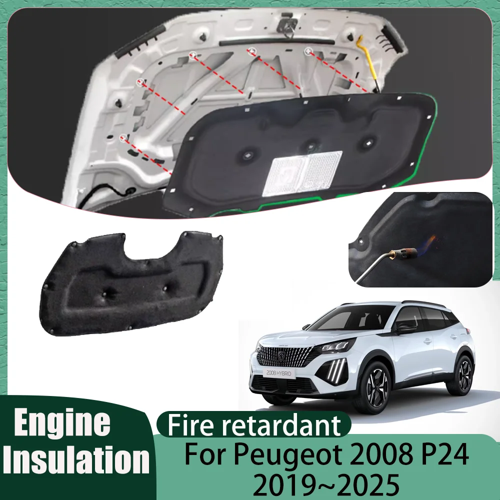 For Peugeot 2008 P24 2019~2025 2020 2021 2022 2023 2024 Car Hood linin Engine Thermal Insulation Soundproof Cotton Accessories