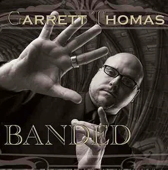 Banded by Garrett Thomas - Magic tricks