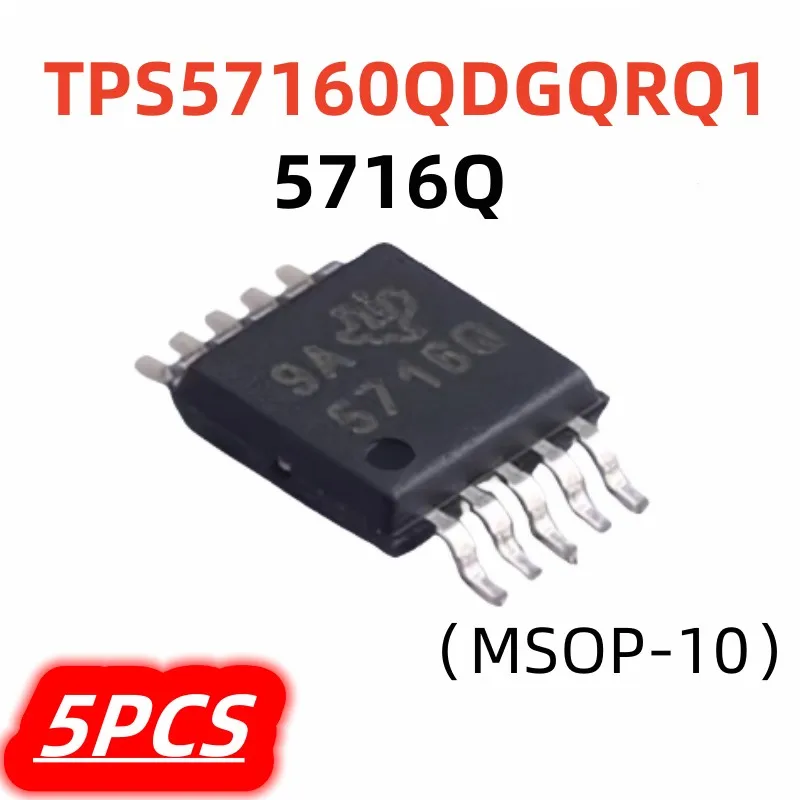 5Pcs/lot TPS57160QDGQRQ1 5716Q msop-10 New Switching Regulator Chip