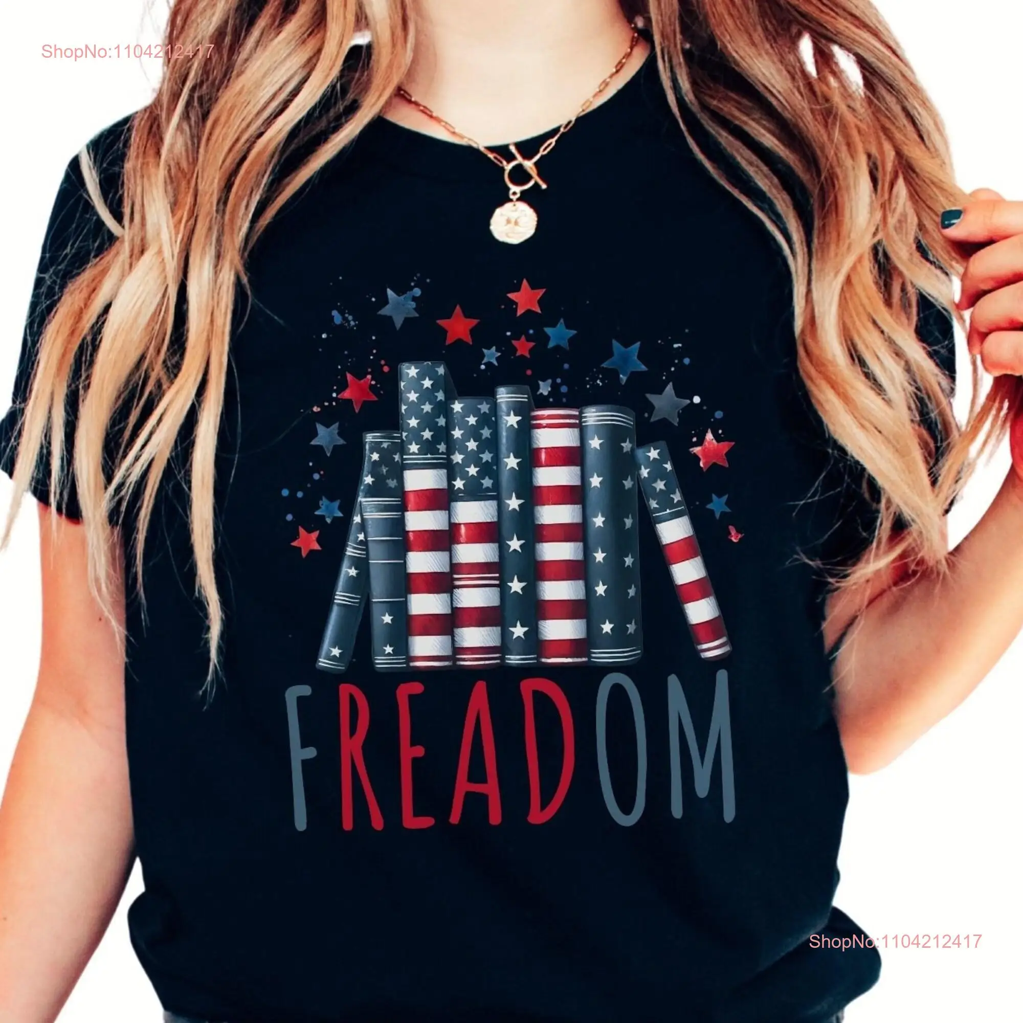 4th of July Freedom Reading T Shirt American Banned Book Patriotic Person for Librarian Stars Stripes Teacher Library