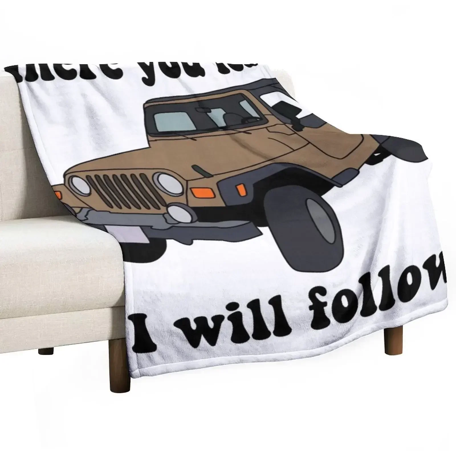 Where you lead I will follow Throw Blanket Comforter Bed Fashionable Bed anime Blankets