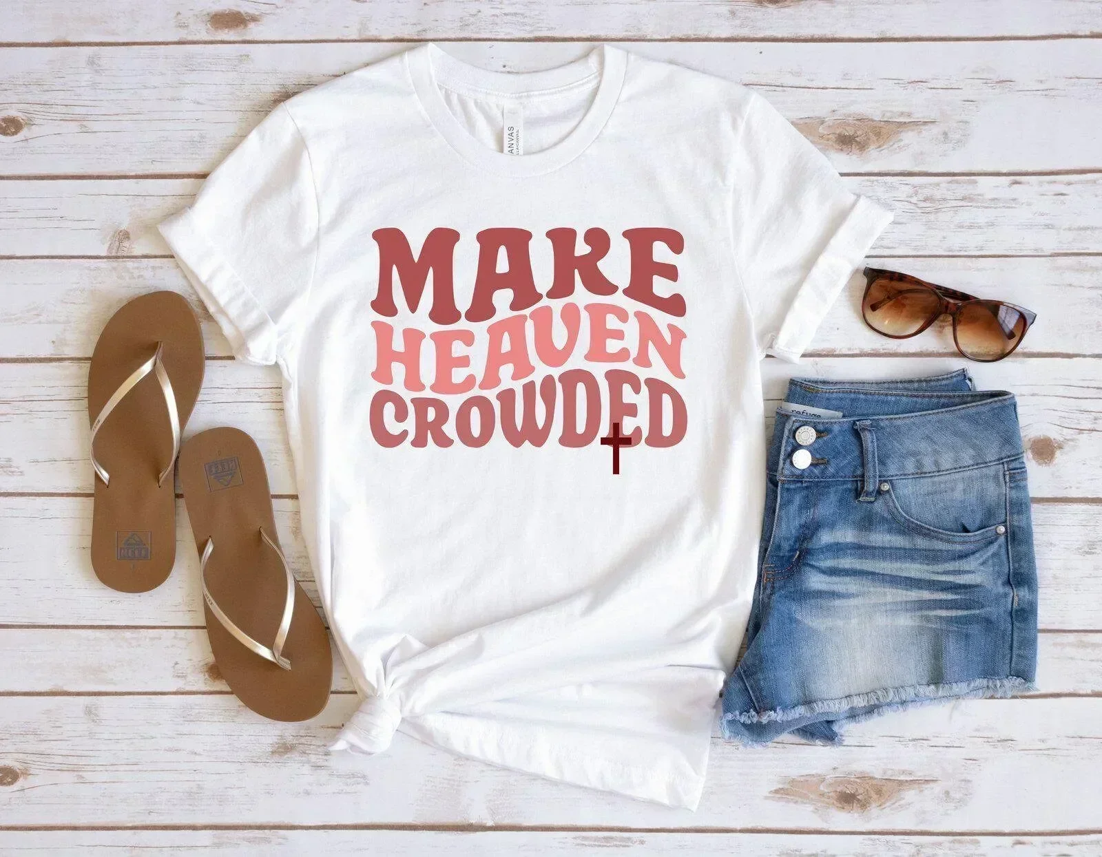 Christian T Shirt Make Heaven Crowded Bible Verse Apparel Inspirational Religious S For Women Jesus