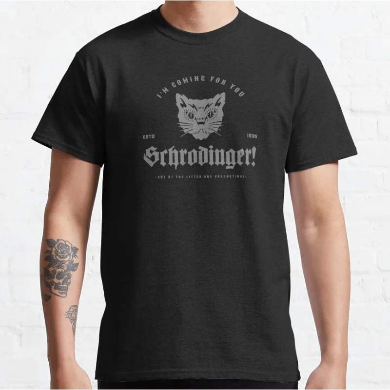 

Schrodinger's Angry Cat Funny Quantum Mechanics Graphic t shirts Gift for Physicists Mathematicians Adult All size S-6XL tops