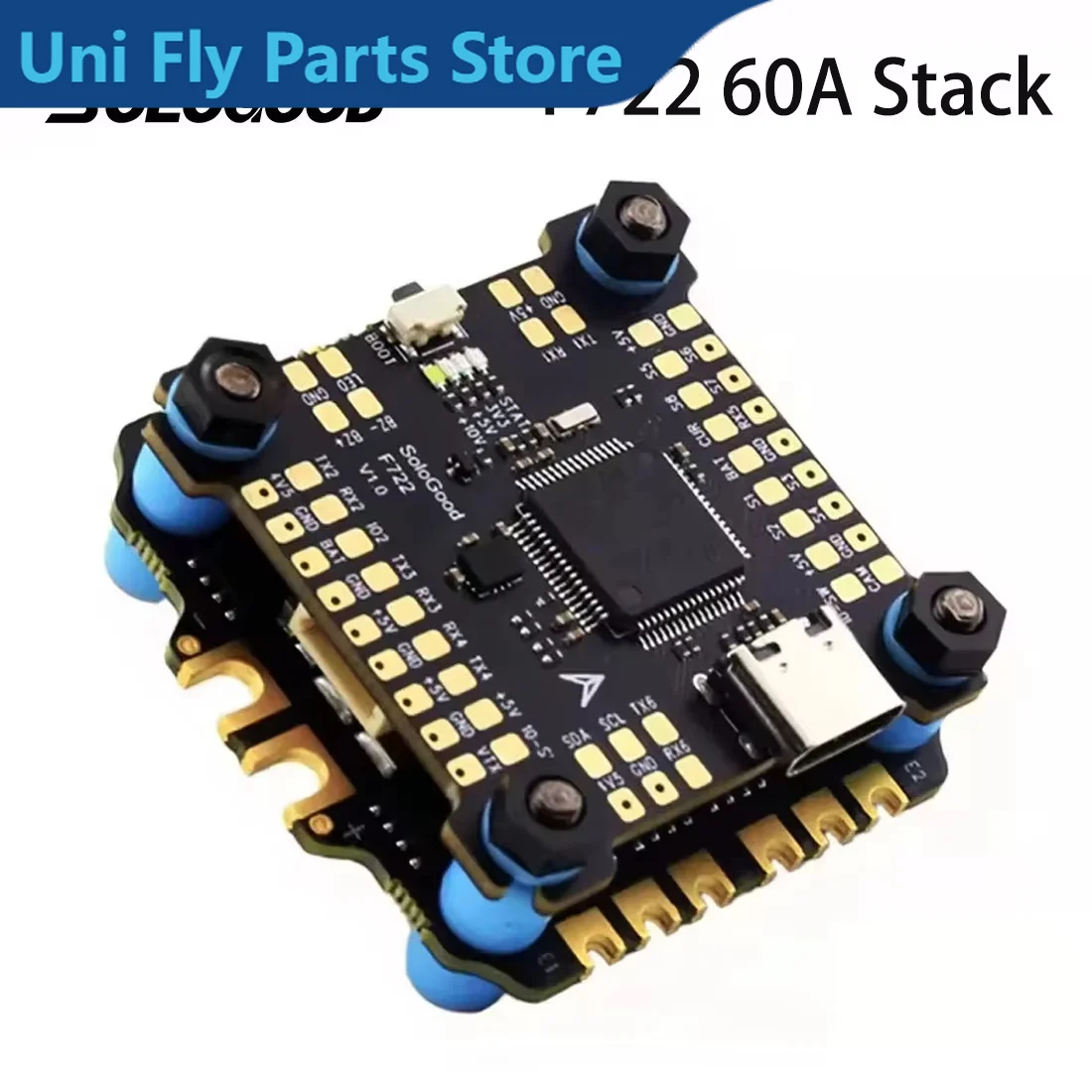 UniFlySoloGood F722 60A  / 6S F722 80A  / 8S F722 80A  / SoloGood F405 55A  / F405 60A  / 6S F405 80A S