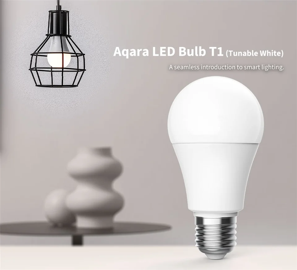 2023 Aqara T1 Smart LED Bulb Zigbee 3.0 E27 2700K-6500K 220-240V With APP Remote Lamp Light For Mijia ,Mihome Homekit Home Use