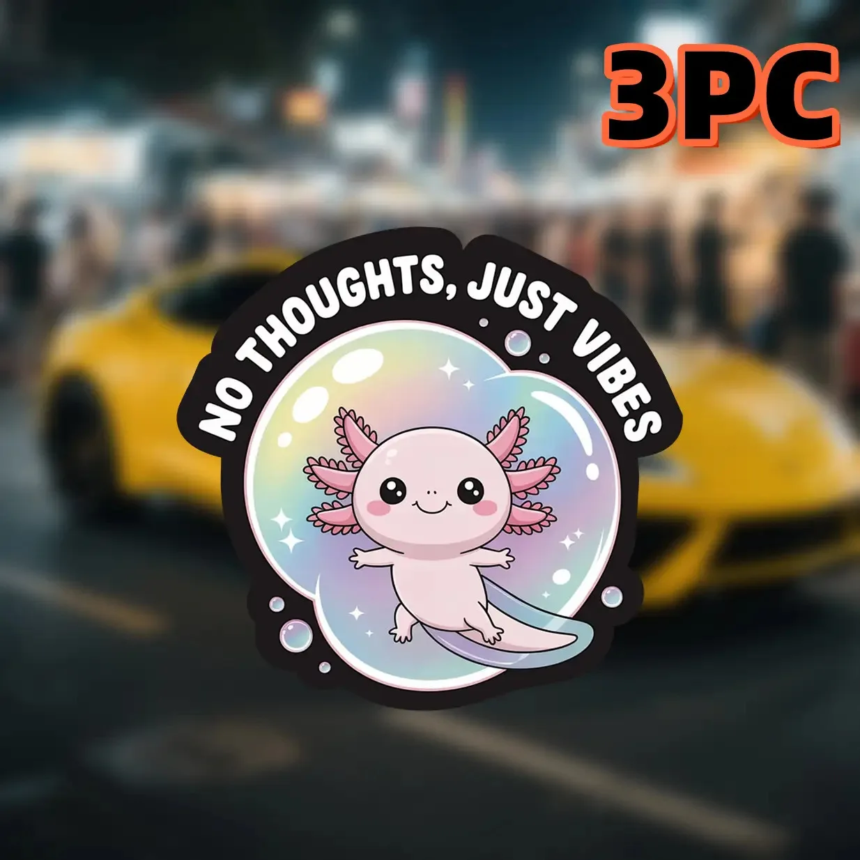 3PCS 자동차 오토바이 '사고 없이, 진동만' 아홀로틀 스티커, 사랑스러운 만화 데칼, 독특한 자동차 모토 스타일링 액세서리