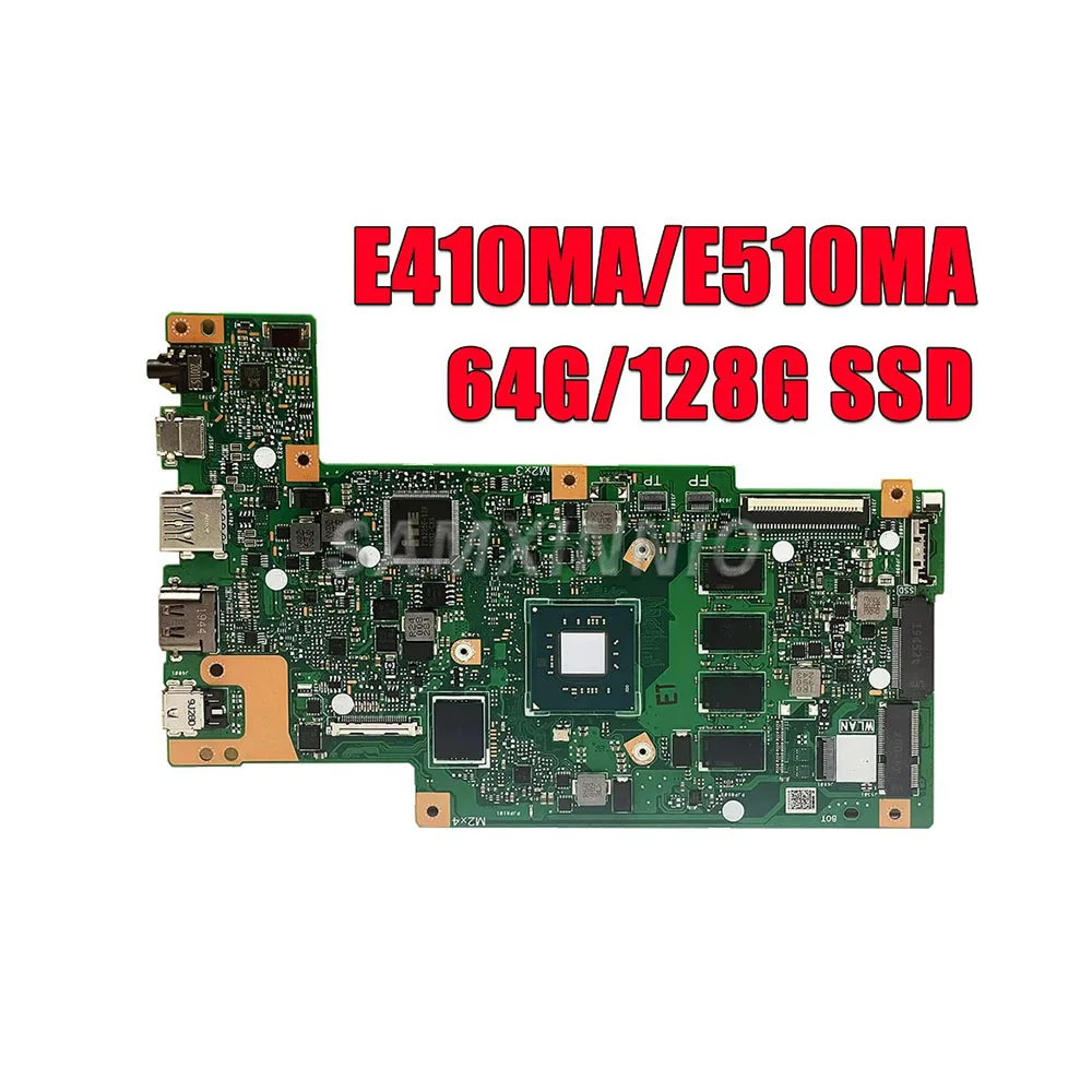 

E410MA For ASUS E410MA E410MAB E410M E510MA E510MAB R429M F414MA Laptop Motherboard N4020 N5000 N5030 4G/8G RAM 64G/128G SSD