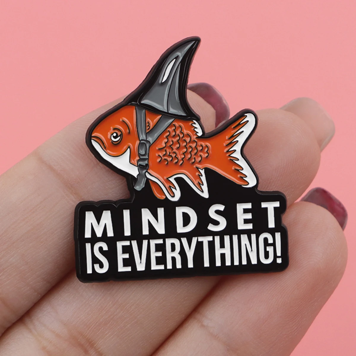 Mindset is Everything Enamel Pins Goldfish Brooches Badge Lapel Pin For Backpack Clothes Accessories Fashion Jewelry Unique Gift