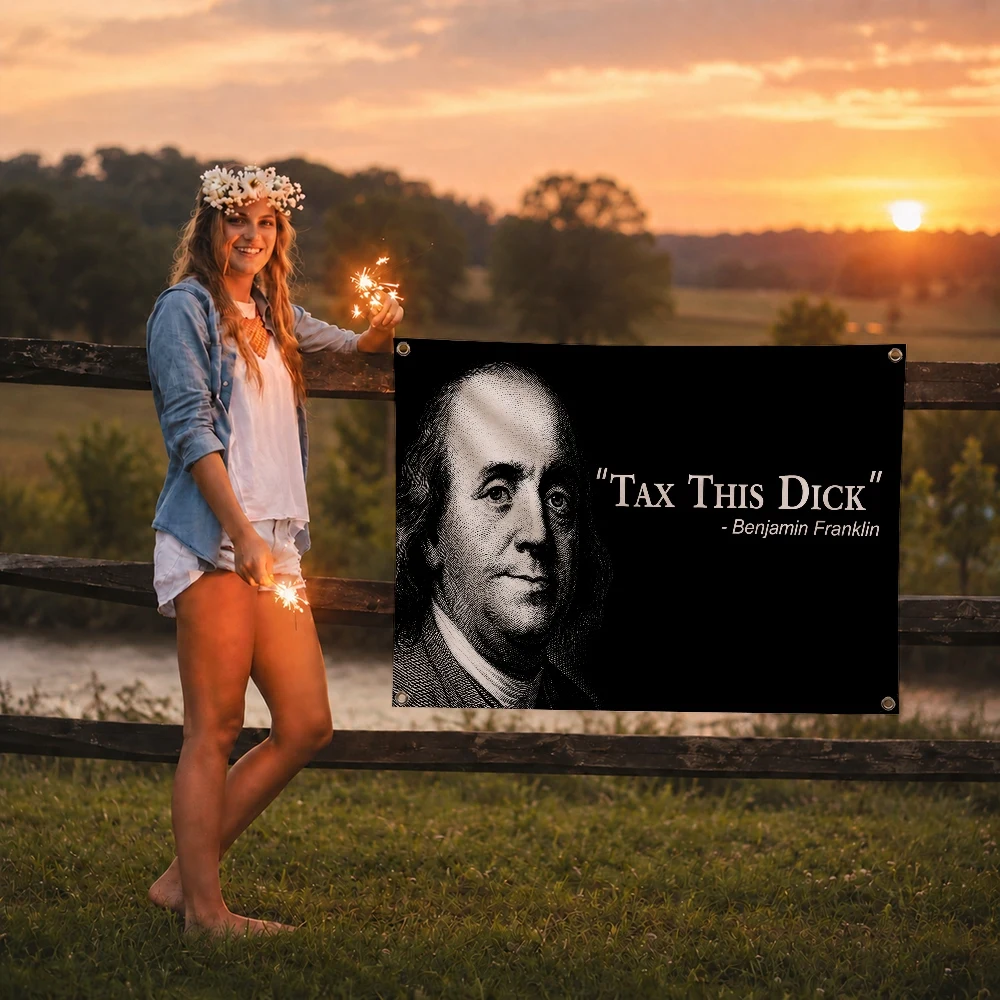 Tax This Dick B-Benjamin Franklin Flag Decoration Outdoor Picnic Party Art Hanging Home Camping Party Banner
