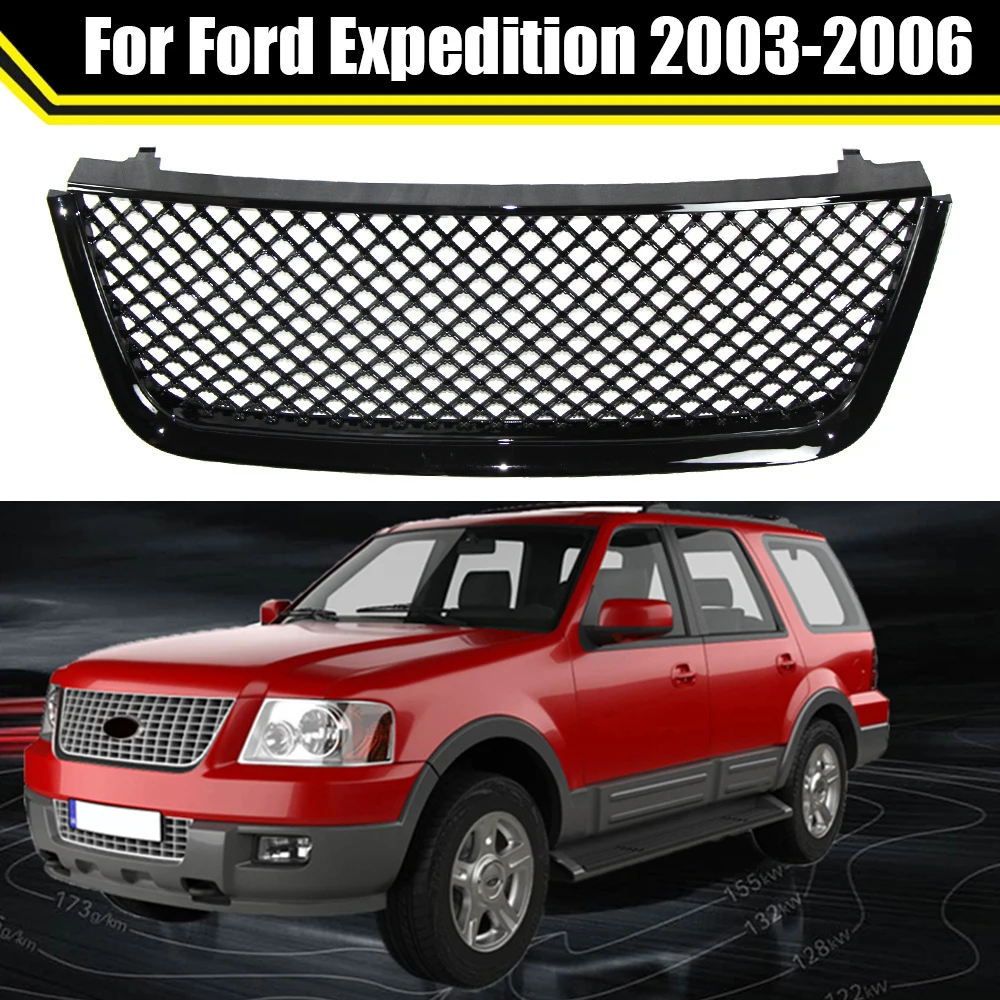 

ABS Glossy Black Mesh Front Grille Shell Fit For Ford Expedition 2003-2006 Modified Bumper Grid Upper Grill Racing Grills Cover