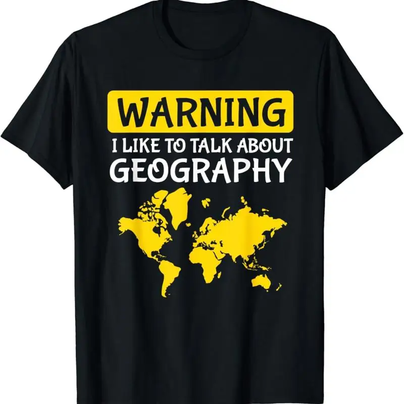 Attention, je parle souvent sur le thème de la géographie - T-shirt pour professeur de géographie