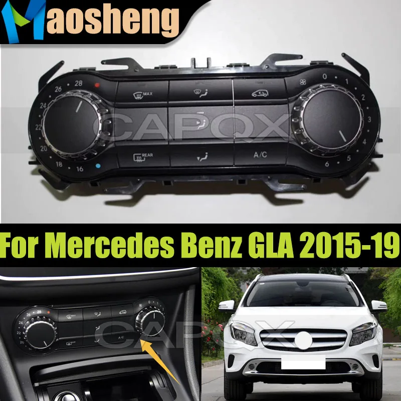 

Car Air Conditioning Control Switch Panel For Mercedes Benz GLA Class GLA200 GLA220 GLA260 2015-2019