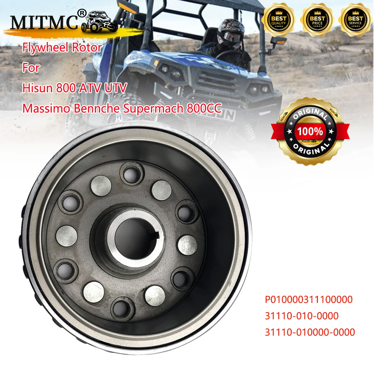 

Original Flywheel Rotor For Hisun 800 ATV UTV Massimo Bennche Supermach 800CC P010000311100000 31110-010-0000 31110-010000-0000