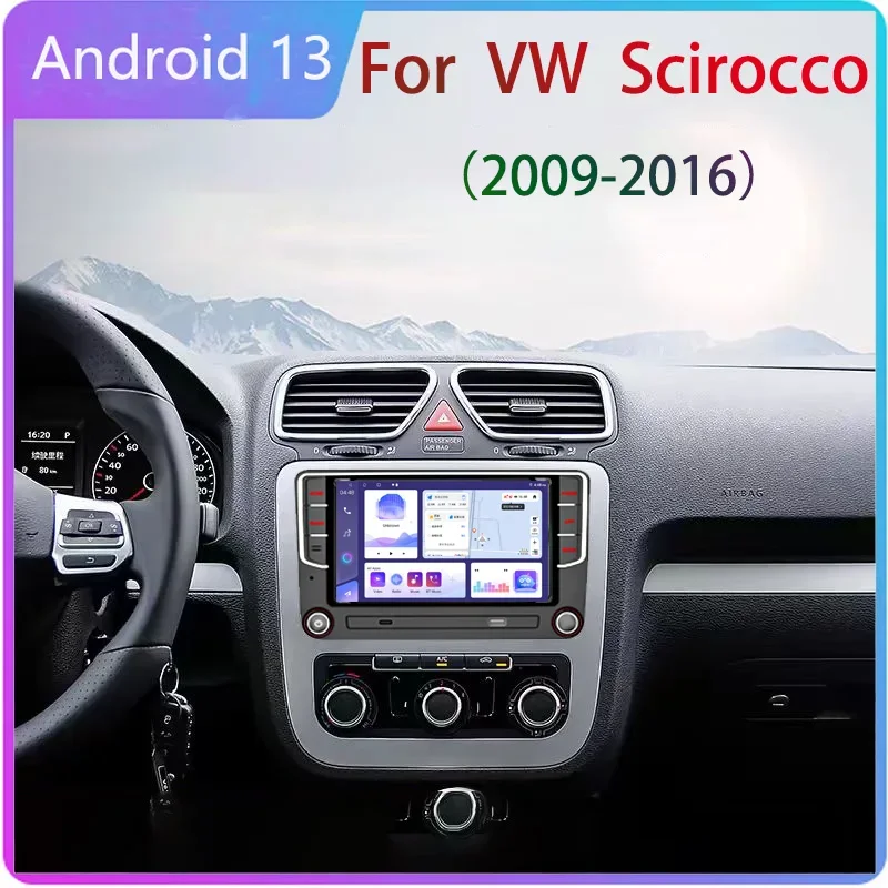 

Android13 Car Radio For VW Scirocco EOS 2009 - 2016 Navigation Carplay Auto Multimedia Video Player No 2Din DVD HU
