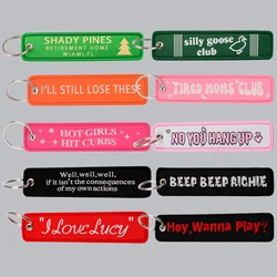 Silly Goose Club Embroidery Key Fobs Funny Quotes Key Tags Keychain For Motorcycles Cars Key Ring Chaveiro Jewelry Gifts
