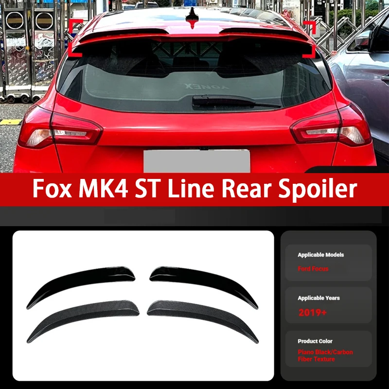 Applicable to 2019+ Ford Focus Focus MK4 Hatchback ST Line Top Wing Tail Wing Modifications