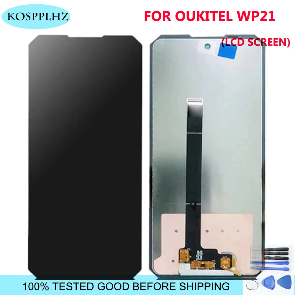 For OUKITEL WP21 LCD Display Touch Screen Digitizer Assembly 100% New OUKITEL WP21 LCD Touch Digitizer + TOOLS