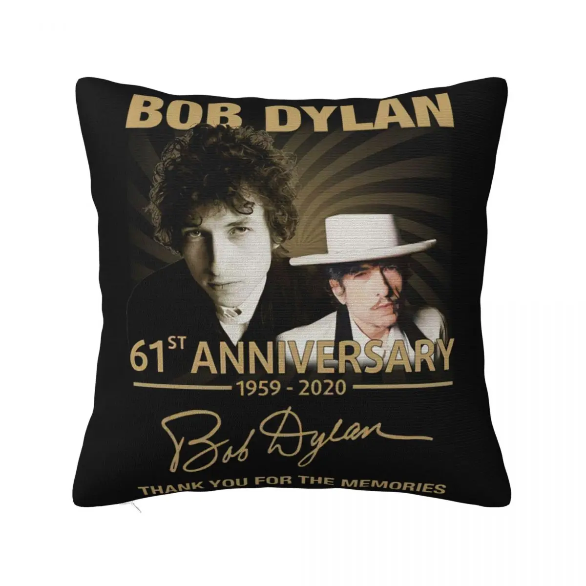 Bob Dylan Signed Gift Fan 61St Anniversary 1959 2020 Size S 5Xl Designing Present Pillow Case