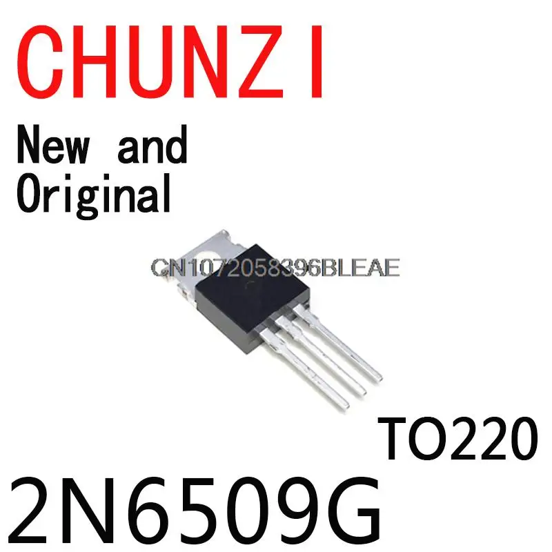 10PCS New And Original 2N6509 TO220 High One-way SCR Inverter Transistor 2N6509G 