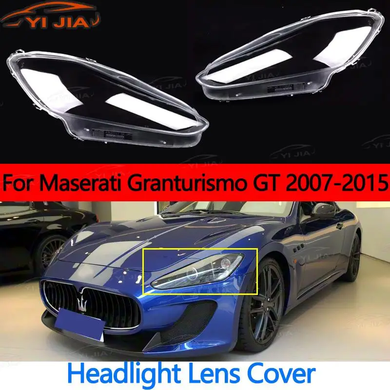 

For Maserati Granturismo GT 2007-2015 new Car Clear Headlight Lens Cover Replacement Headlight Head Light Lamp Shell Cover