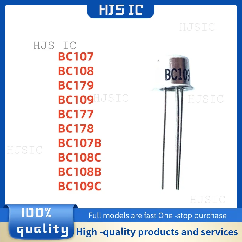 10PCS Brand New BC107 BC108 BC179 BC109 BC177 BC178 BC107B BC108C BC108B BC109C TO-18 Brand New