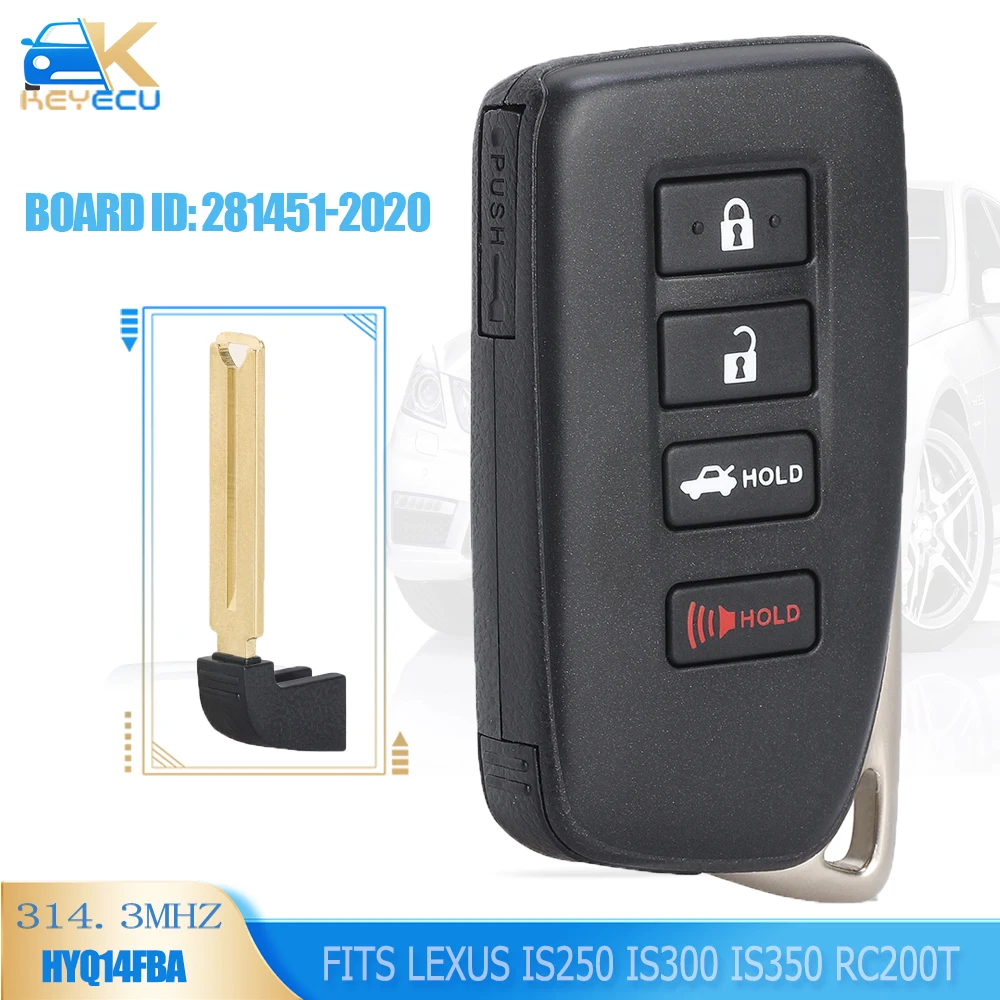 

KEYECU 281451-2020 AG Board Smart Remote Key 314.3MHz / 433MHz Fob fits Lexus IS250 IS300 IS350 RC200T RC300 RC350 YQ14FBA