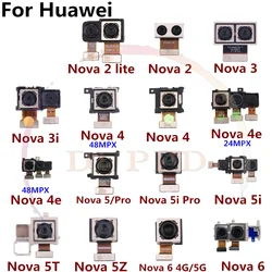 Original For Huawei Nova 2 Lite 3 3i 4 4e 5 5i Pro 5z 5T 6 4G 5G Backside Big Main Rear Back Facing Camera Module Flex Cable