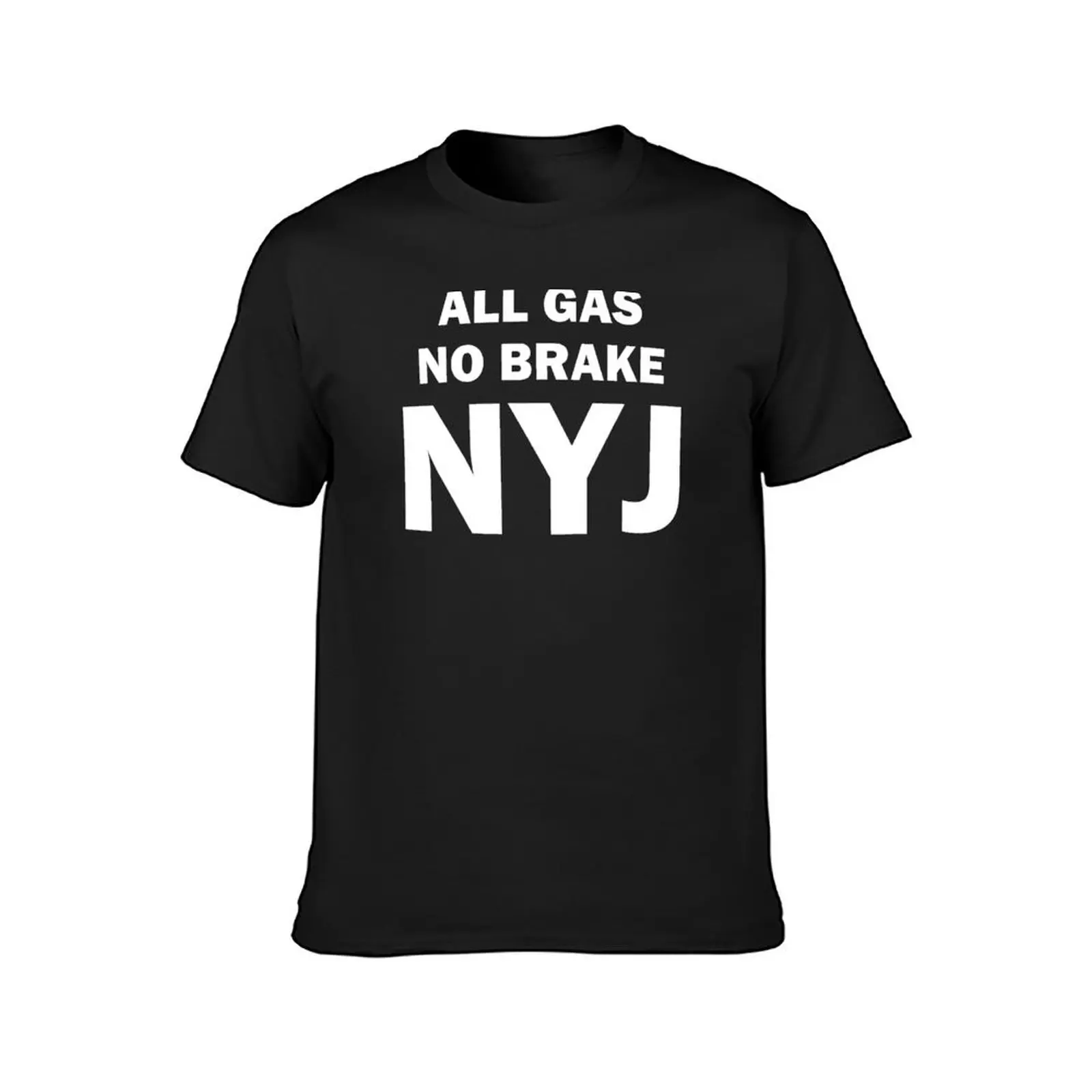 All Gas No Brake T-Shirt summer top cute tops vintage clothes aesthetic clothes t shirts for men graphic