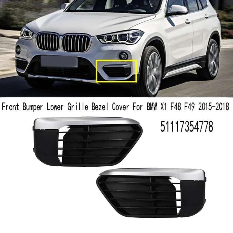 

X-T Car Front Bumper Lower Grille Bezel Cover for BMW X1 F48 F49 2015 2016 2017 2018 51117354778