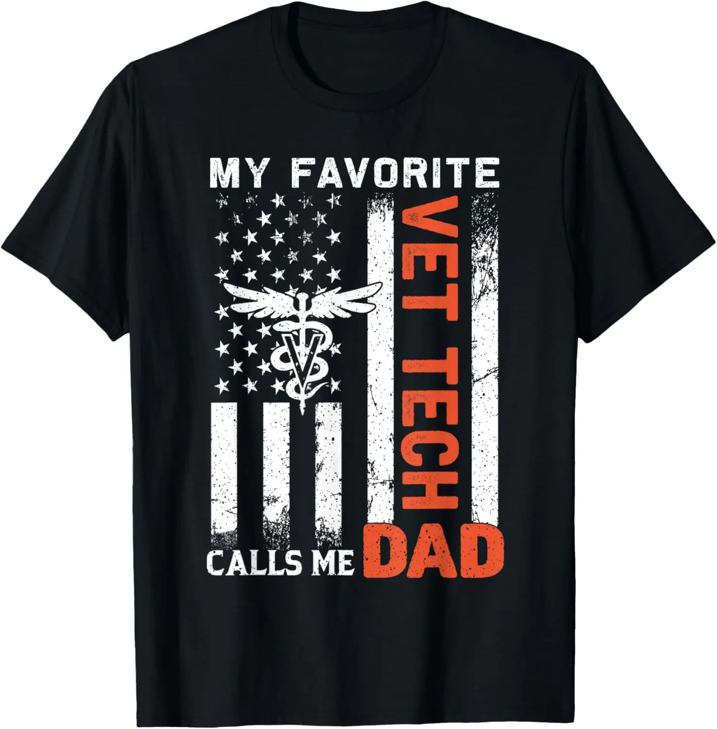 My Favorite Vet Tech Calls Me Dad USA Flag Father's Day T-Shirt