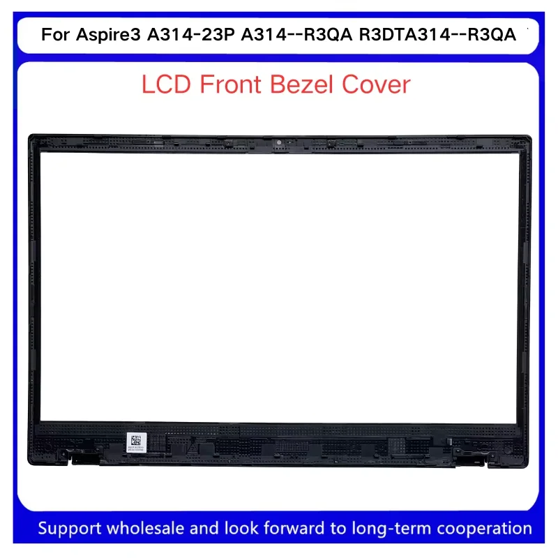 

Новая передняя панель/рамка (B-панель) для Kailxuling Aspire3 A314-23P A314-R3QA R3DTA314-R3QA R3DT LCD