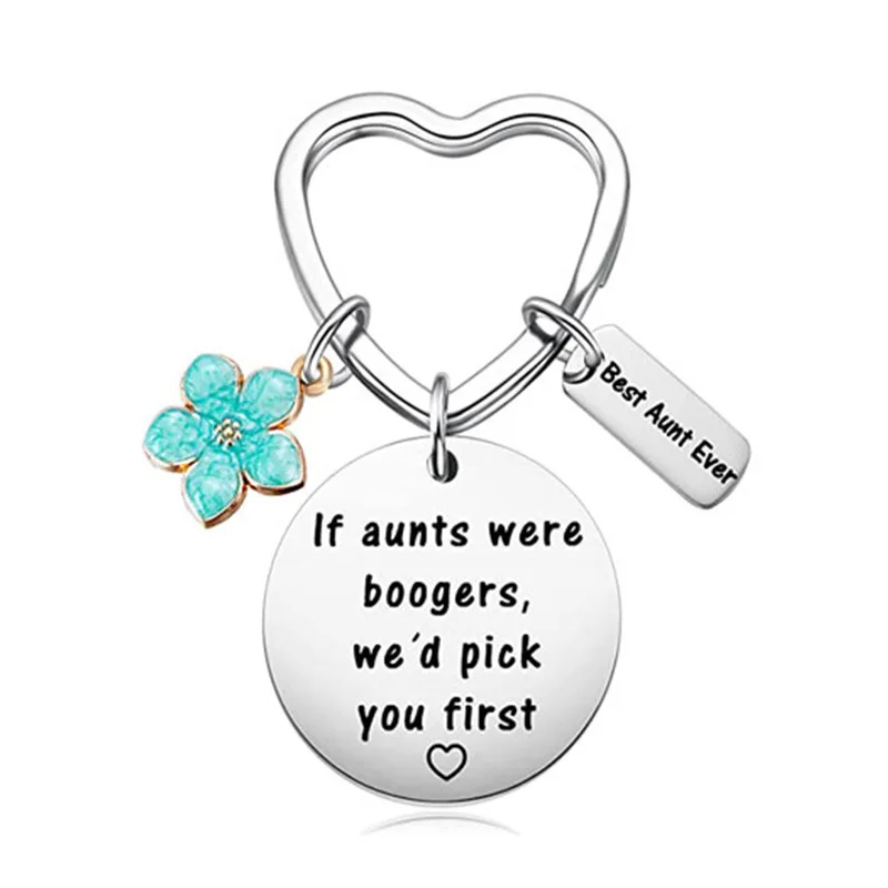 Aunt Gift Auntie Keychain Birthday Gift from Nephew Niece If Aunts were Boogers We’d Pick You First Best Aunt Ever Keychain