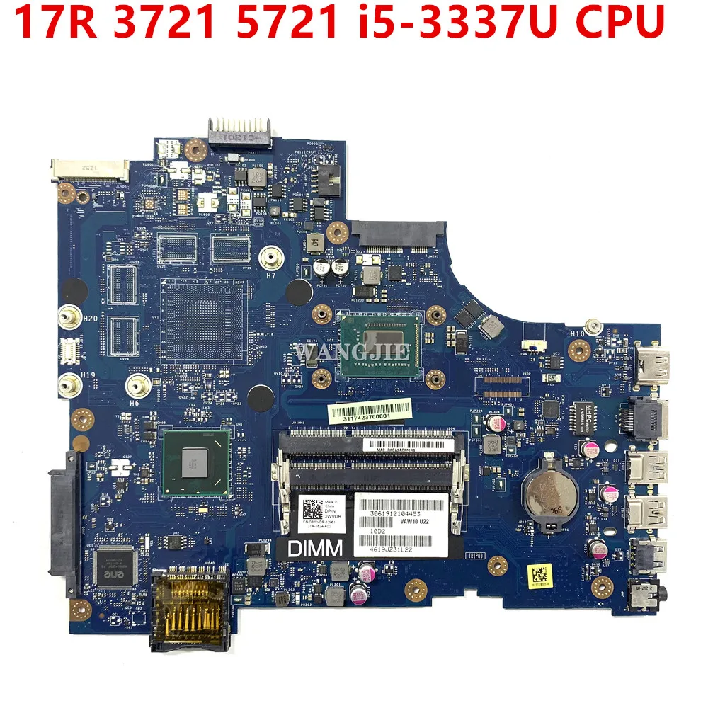 

For Dell Inspiron 17R-3721 5721 Laptop Motherboard SR0XF I3-3227U CPU DDR3 CN-06006J 06006J VAW11 LA-9102P 100% Working