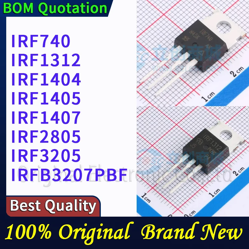 

5pcs/lot IRF740 IRF1312 IRF1404 IRF1405 IRF1407 IRF2805 IRF3205 IRFB3207PBF In stock Original High quality