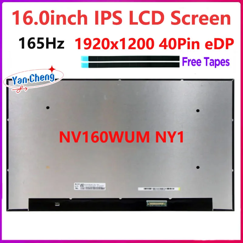 

16 Inch 165Hz Laptop LCD Screen NV160WUM NY1 NV160WUM-NY1 Replacement Display Panel Matrix 1920x1200 IPS 100% sRGB eDP 40 Pin