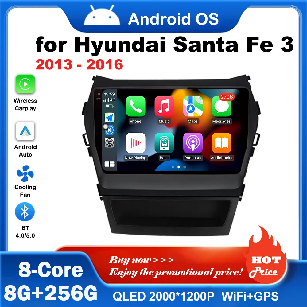 

Bluetooth WiFi Head Unit 4G Android OS for Hyundai Santa Fe 3 2013 - 2016 Car Video Multimedia Player GPS Navigation QLED Screen