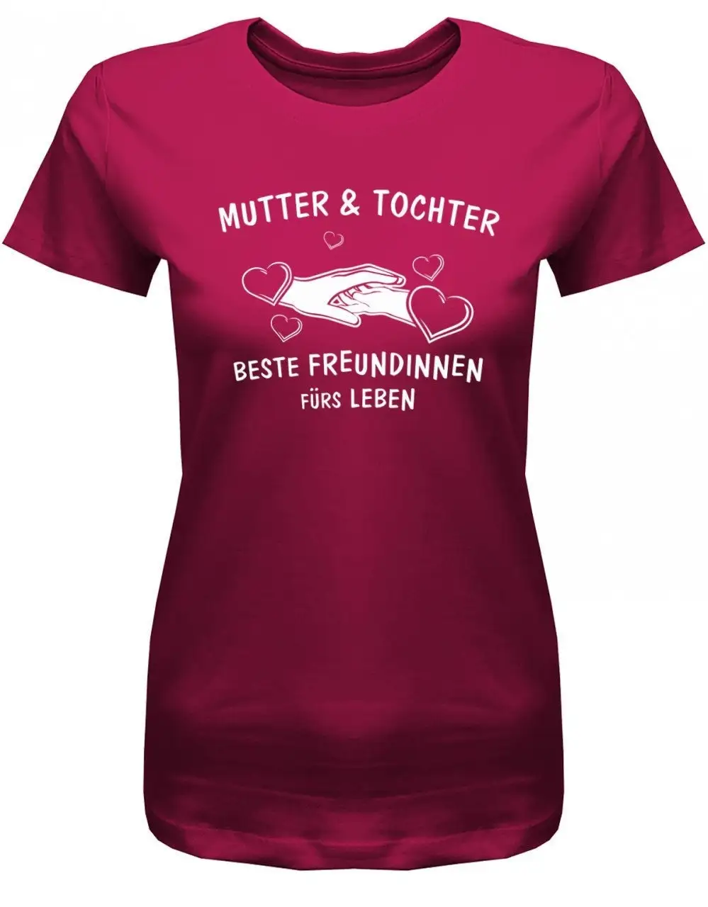 Mutter Und Tochter Beste Freundinnen Fürs Leben Damen T Shirt