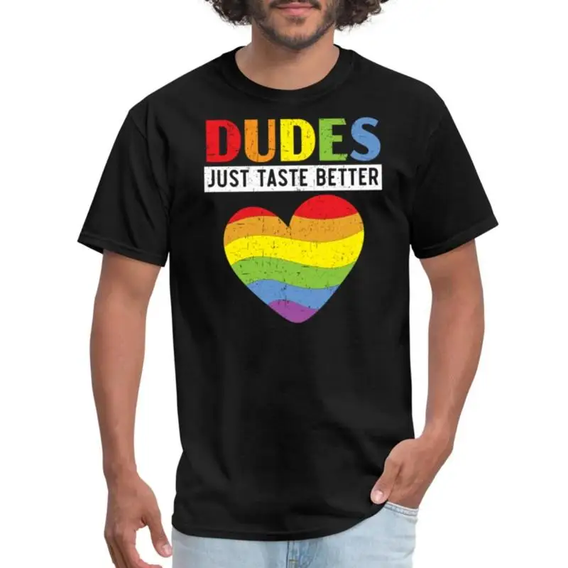 

LGBT Gay Pride Dudes Just Taste Better Men's T Shirt