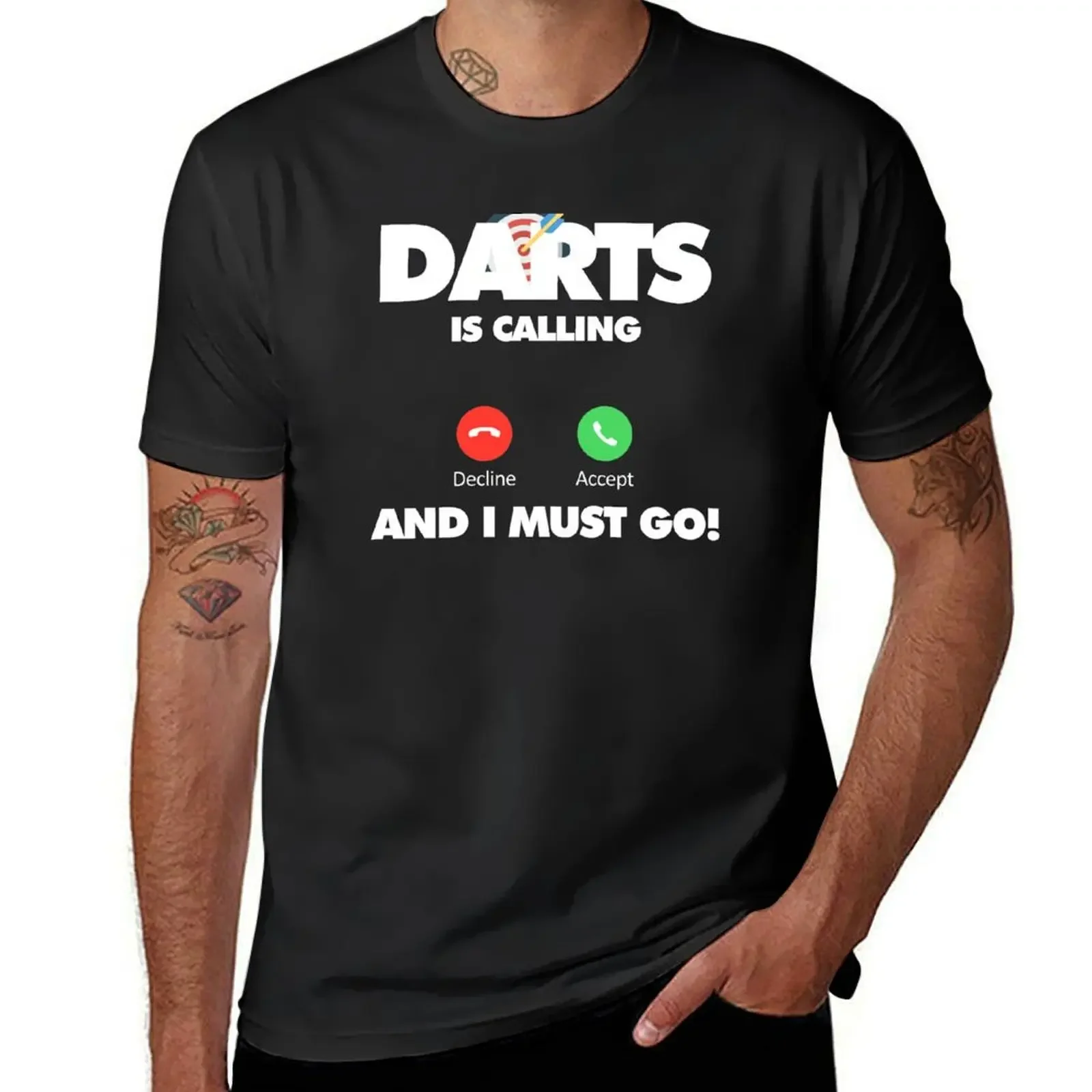 

Darts is calling and I must go, Funny Sport Player T-Shirt man clothes essential t shirt Men's cotton t-shirt