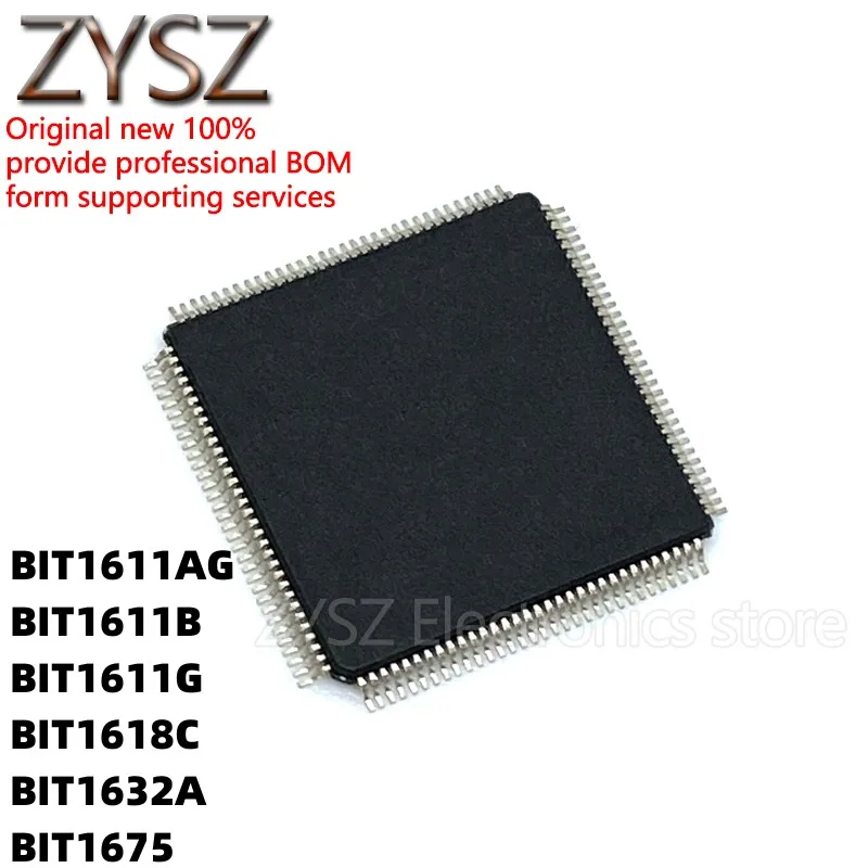 5PCS BIT1611AG/B/G 1618C 1632A 1675 package QFP128 integrated circuit chip