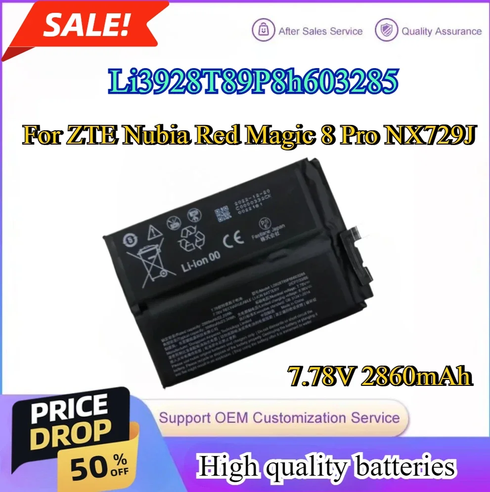

7.78V 2860mAh 22.25wh Li3928T89P8h603285 Mobile Phone Battery For ZTE Nubia Red Magic 8 Pro NX729J Smart phone
