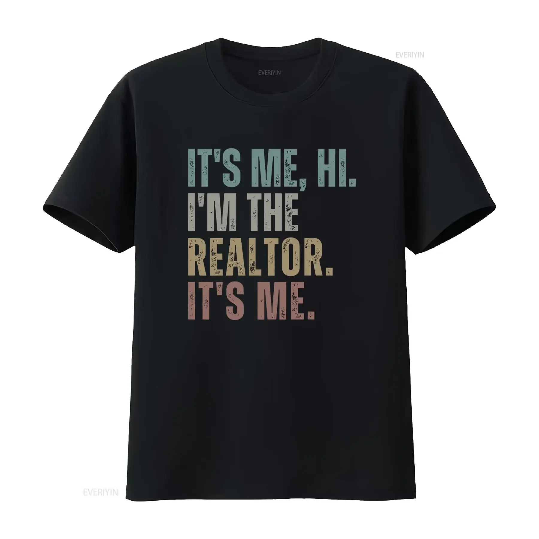 Funny Realtor T Shirt Real Estate Agent It's Me Hi I'm The vintage Washed fashion homme Soft Stretched graphic