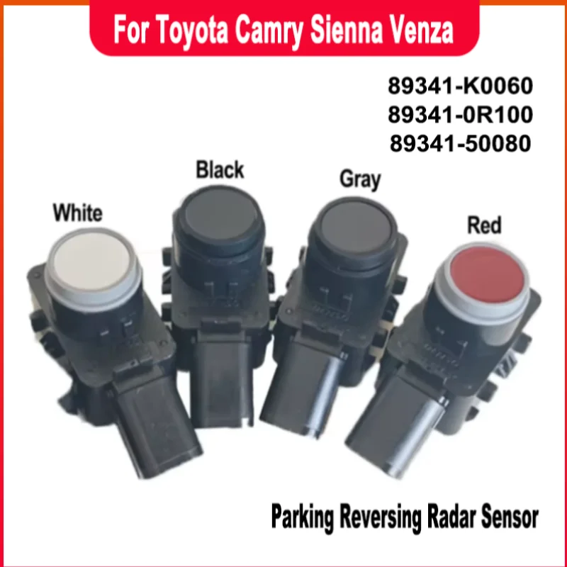 Original Parking Reversing Radar Sensor 89341-K0060 89341-0R100 89341-50080 For Toyota Camry Sienna Venza 2020 2021 Replacement