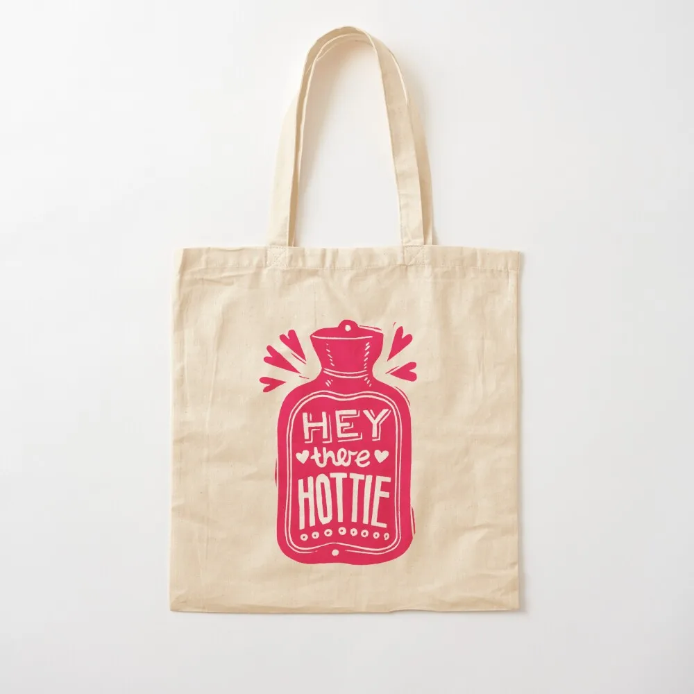 

Hey there Hottie Tote Bag great bag Custom bag sac pour femme Canvas Tote