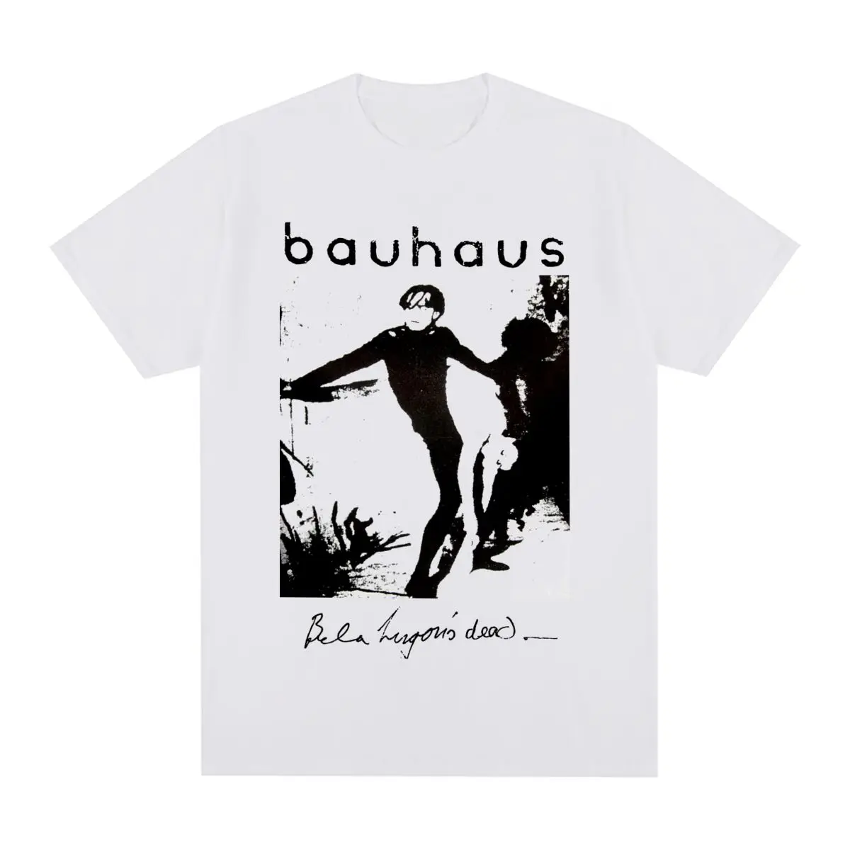 Bauhaus Vintage T-shirt Bela Lugosi\'s Dead Cotton unisex streetwear Men T shirt New Tee Tshirt Womens Tops